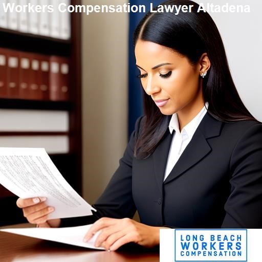 Assessing the Need for a Workers Compensation Lawyer - Long Beach Workers Compensation Altadena