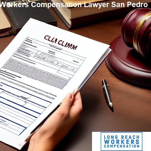 The Benefits of Hiring a Workers Compensation Lawyer in San Pedro - Long Beach Workers Compensation San Pedro